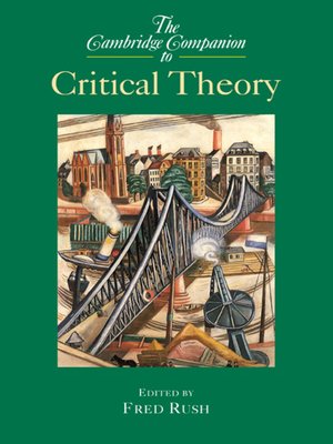 cover image of The Cambridge Companion to Critical Theory